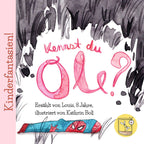 Mini-Geschichte: Kennst du Ole?