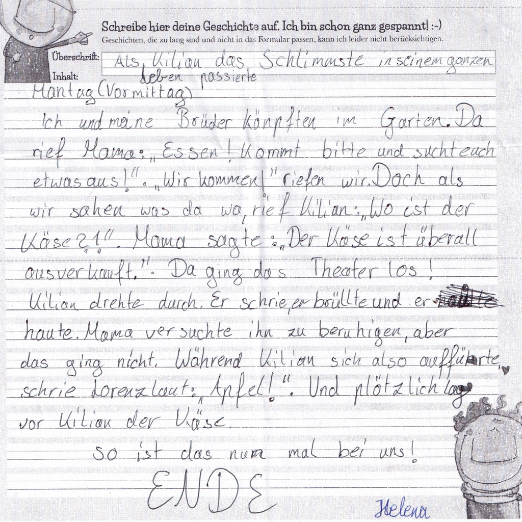 Als Kilian das Schlimmste in seinem ganzen Leben passierte