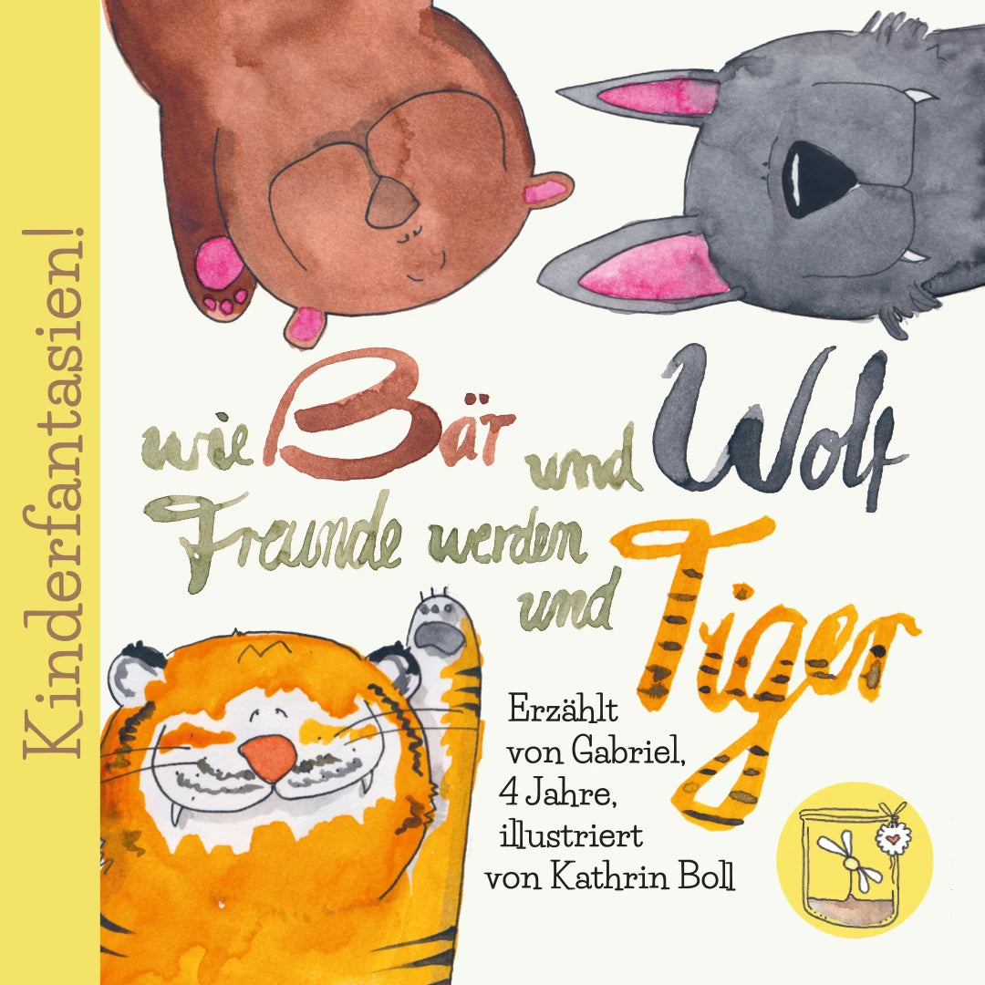 Mini-Geschichte: Wie Bär und Wolf Freunde werden und Tiger